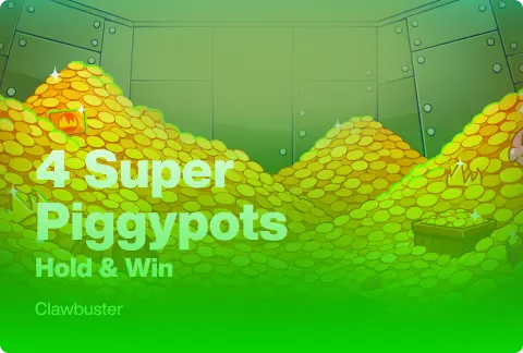 4 SUPER PIGGYPOTS: HOLD&WIN