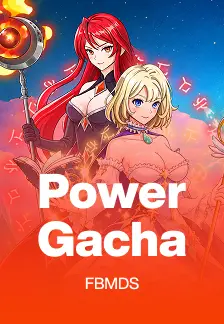 Power Gacha